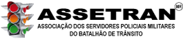 Associação dos Servidores Policiais Militares do Batalhão de Trânsito – ASSETRAN